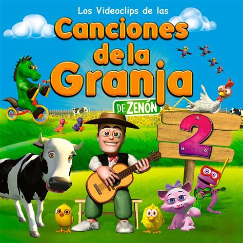 canciones infantiles para niños de la granja|canciones infantiles granja de zenon.